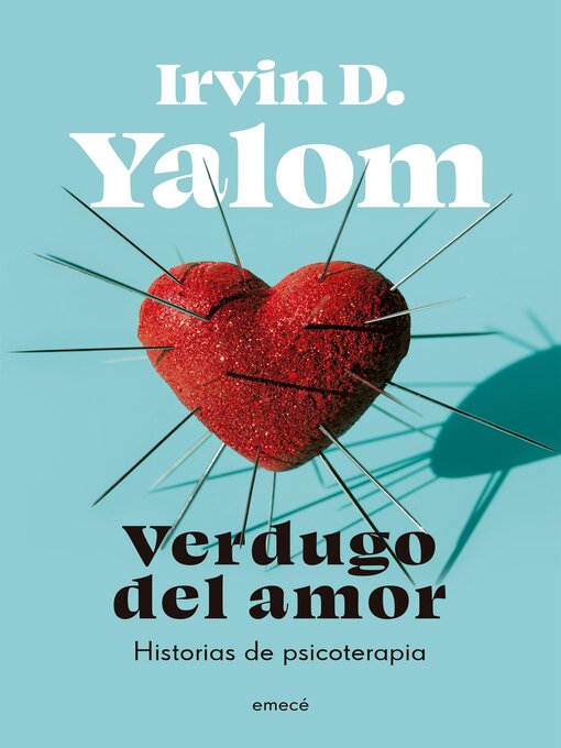 Title details for Verdugo del amor by Irvin D. Yalom - Available